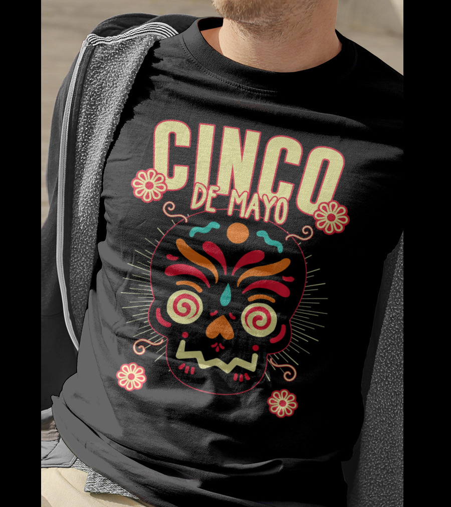 Cinco De Mayo Skull Design For Senor Senora And Sen T-Shirt