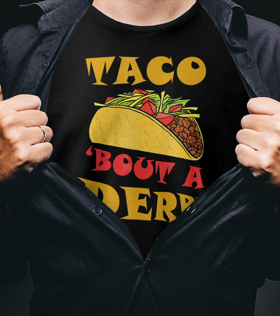 Taco 'Bout A Derby Cinco De Mayo Horse Racing Fiesta T-Shirt