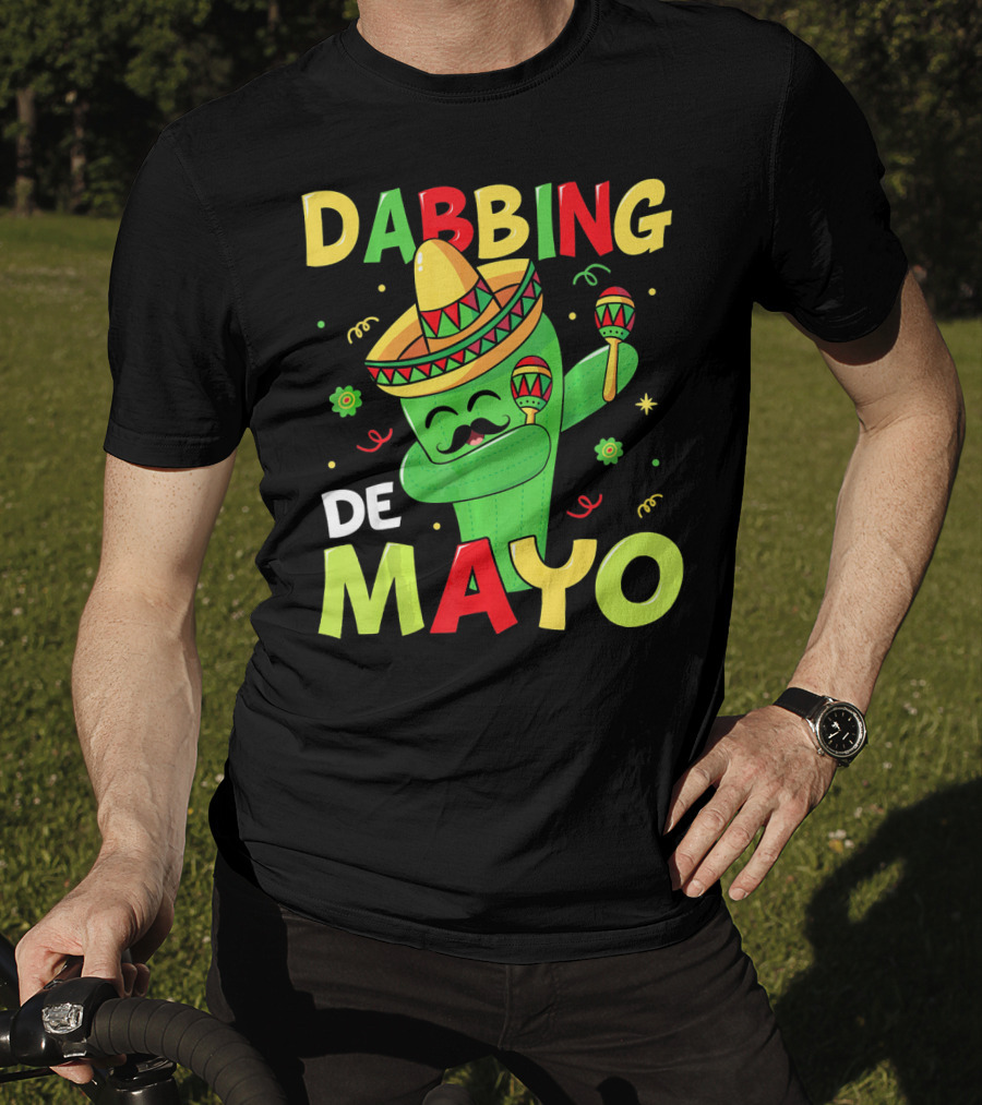 Dabbing Cactus Cinco De Mayo Sombrero Maracas T-Shirt
