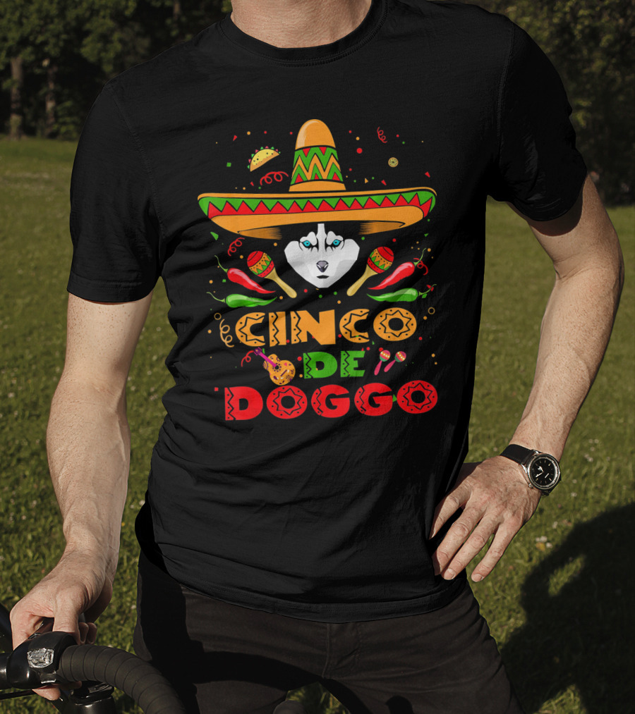 Cinco De Doggo Siberian Husky Sombrero Celebration Fiesta Elements T-Shirt