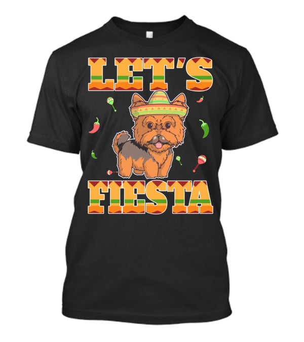 Let's Fiesta Yorkie Dog Cinco De Mayo T-Shirt