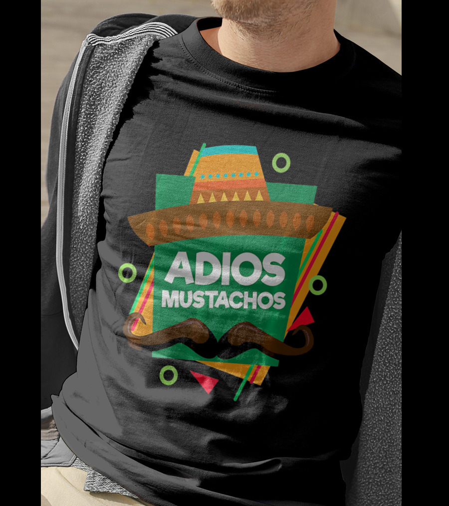 Adios Mustachos Cinco De Mayo Party T-Shirt