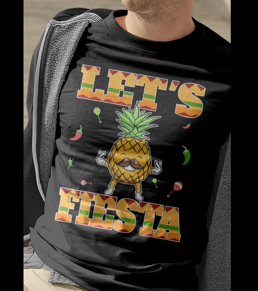Let's Fiesta Pineapple Cinco De Mayo Mexi Peppers Maracas T-Shirt