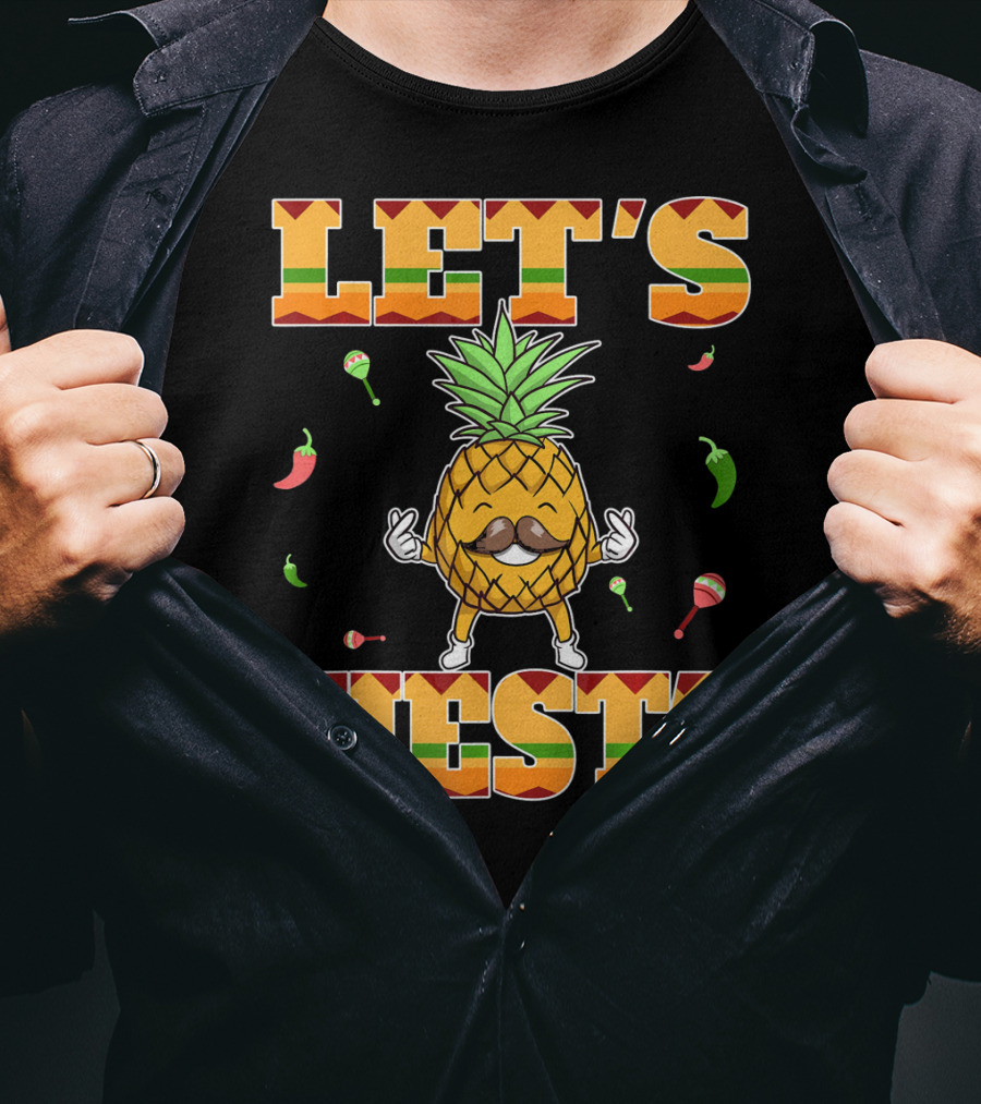 Let's Fiesta Pineapple Cinco De Mayo Mexi Peppers Maracas T-Shirt