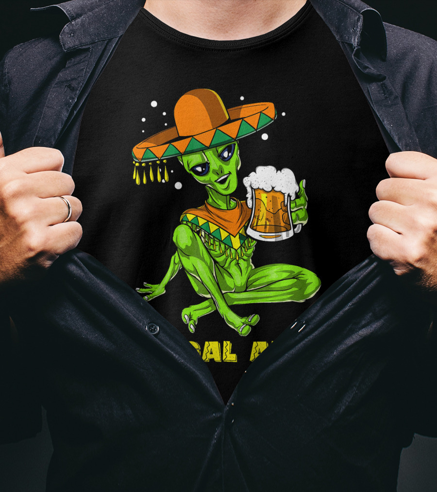Illegal Alien Cinco De Mayo Beer Sombrero Mexican Fies T-Shirt