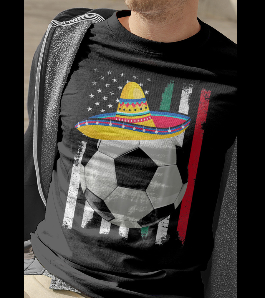 Cinco De Mayo Soccer Sombrero American Mexican Flags T-Shirt
