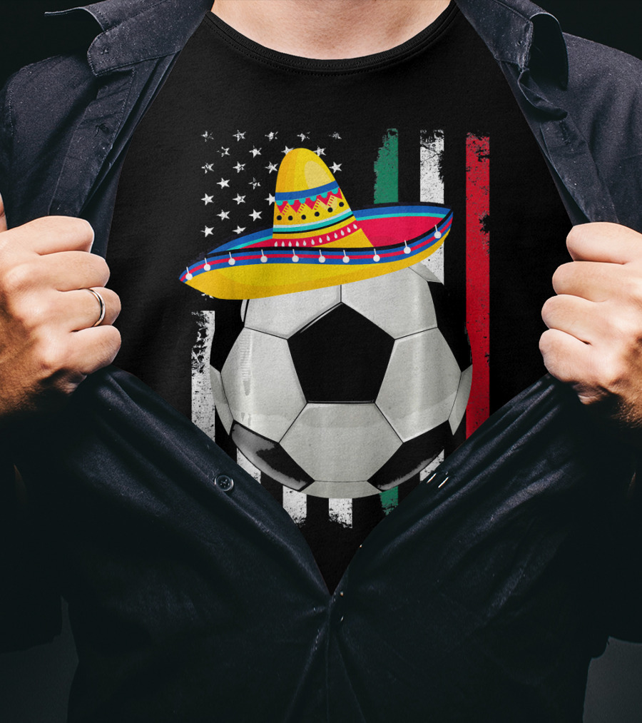 Cinco De Mayo Soccer Sombrero American Mexican Flags T-Shirt