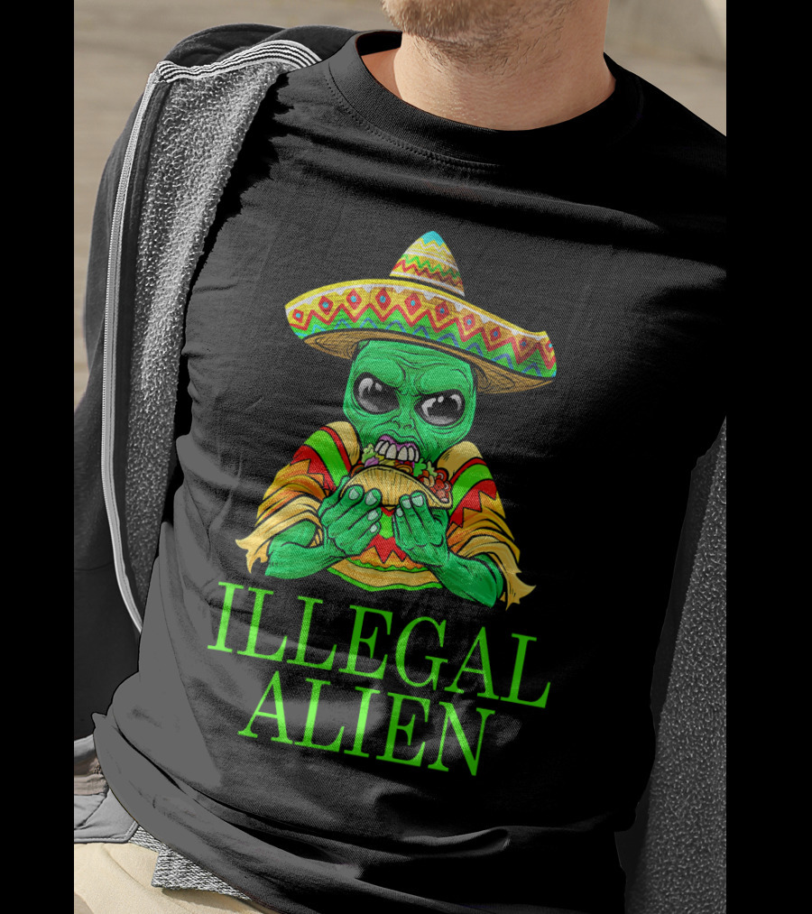 Illegal Alien Funny Mexican Green Taco Sombrero T-Shirt