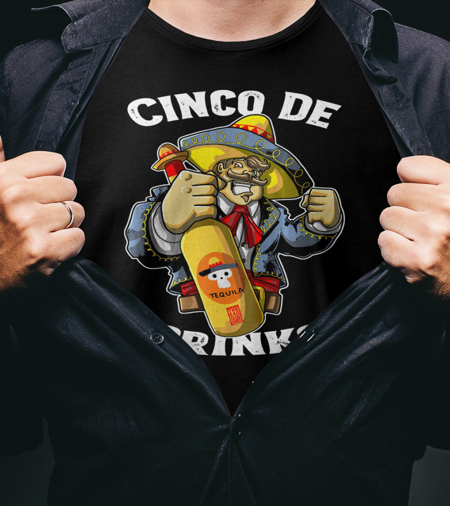 Cinco De Drinko Tequila Mariachi Costume Mexican T-Shirt
