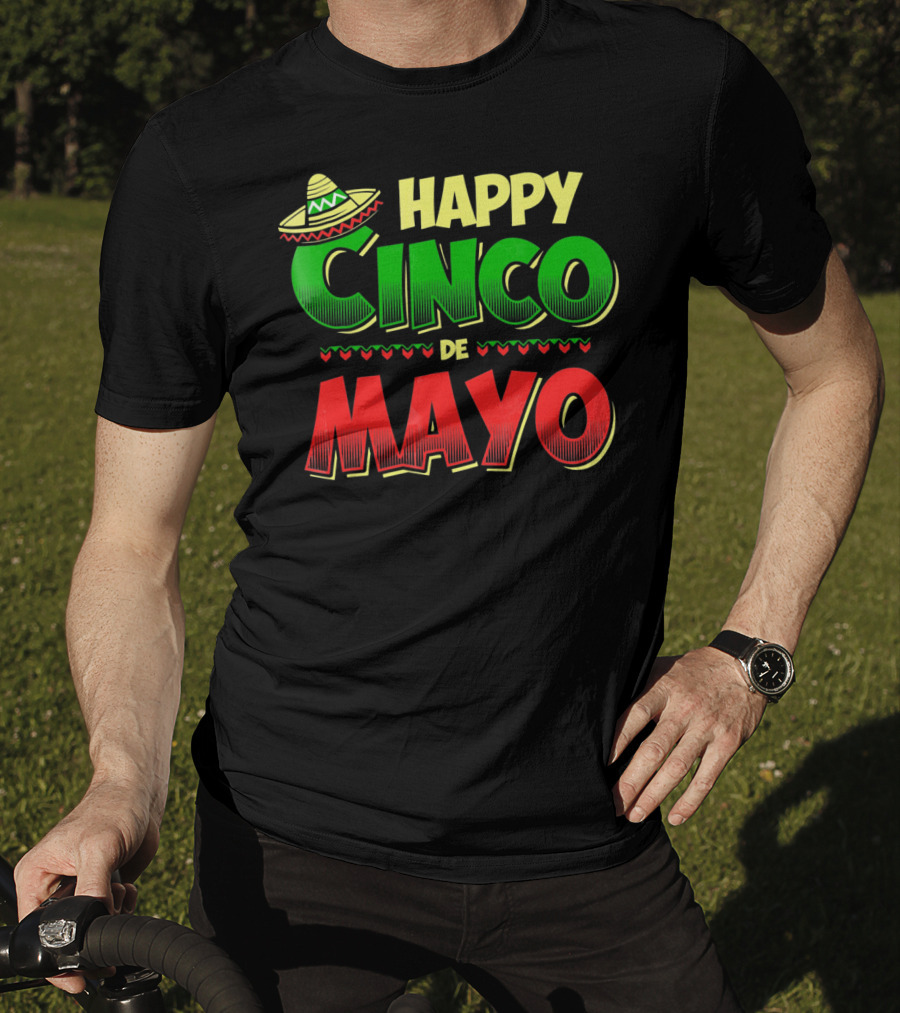 Happy Cinco De Mayo Sombrero And Festive Hearts T-Shirt