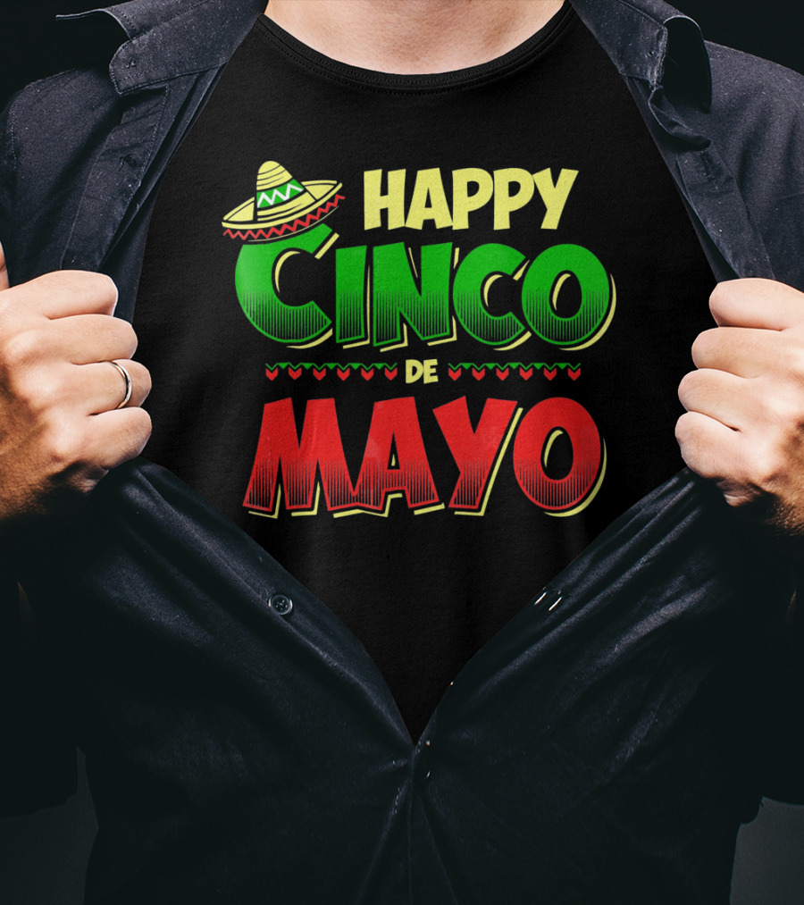 Happy Cinco De Mayo Sombrero And Festive Hearts T-Shirt