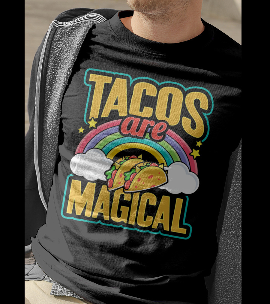 Tacos Are Magical Rainbow Taco T-Shirt