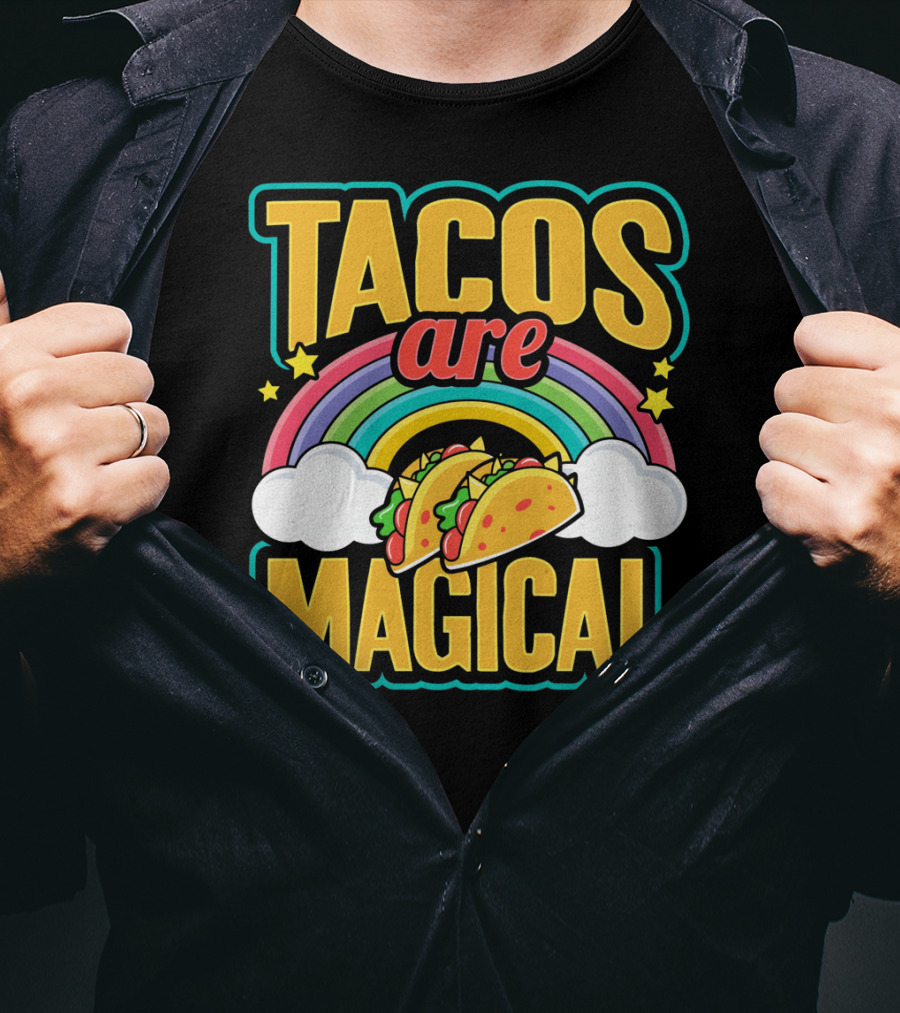 Tacos Are Magical Rainbow Taco T-Shirt