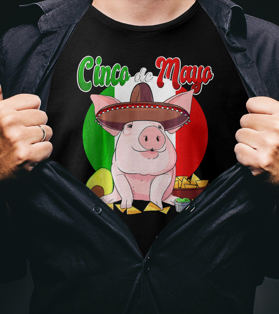 Cinco De Mayo Pig Sombrero Nachos Avocado Fiesta T-Shirt