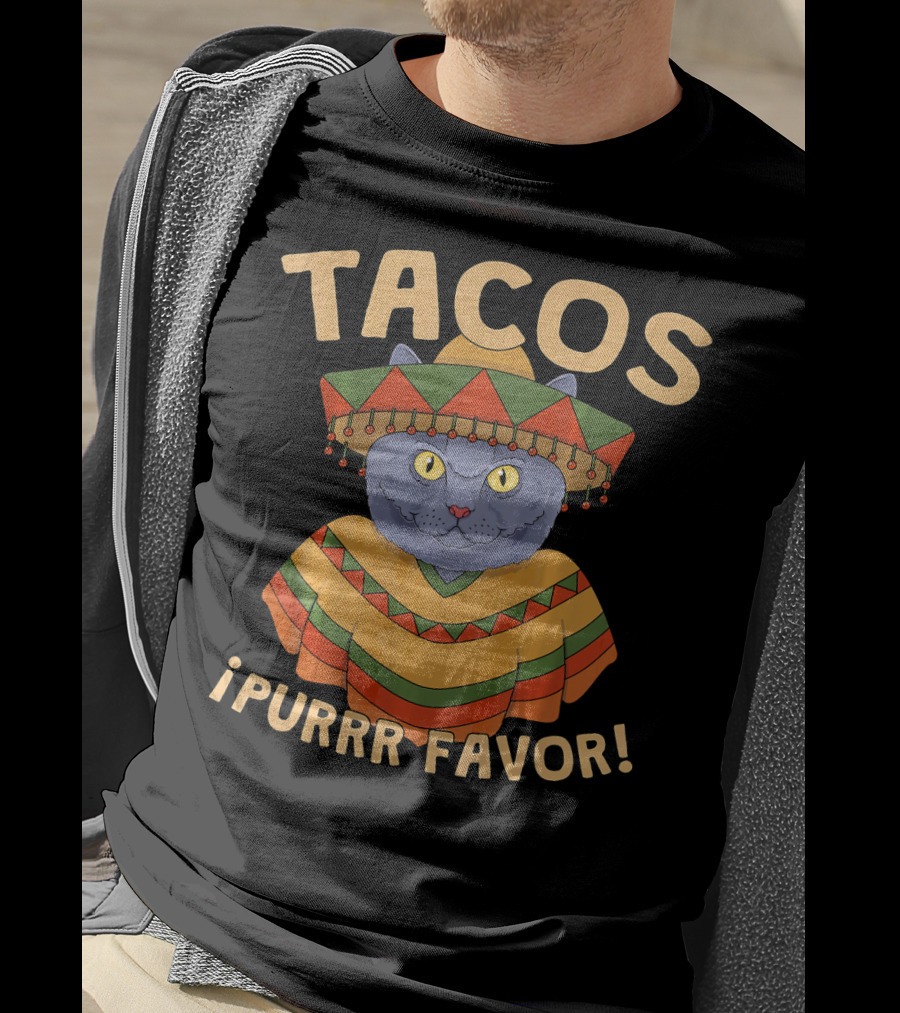 Tacos ¡Purrr Favor Cinco De Mayo British Shorthair Cat T-Shirt