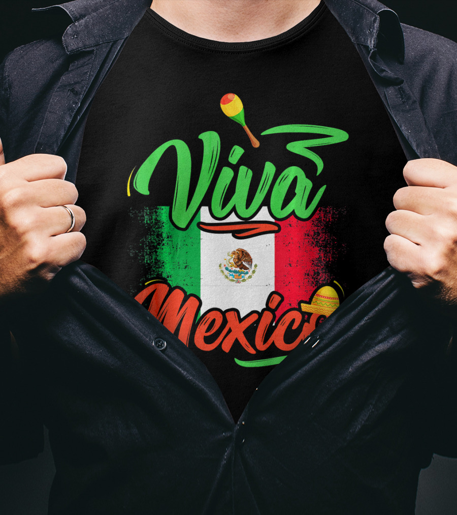 Viva Mexico Mexican Flag With Sombrero And Maraca Cinco De Mayo T-Shirt