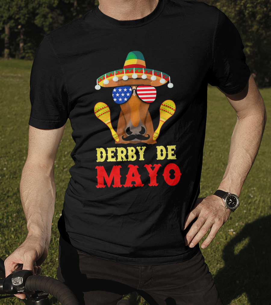 Derby De Mayo Cinco De Mayo Funny Men Horse Sombrero Maracas T-Shirt