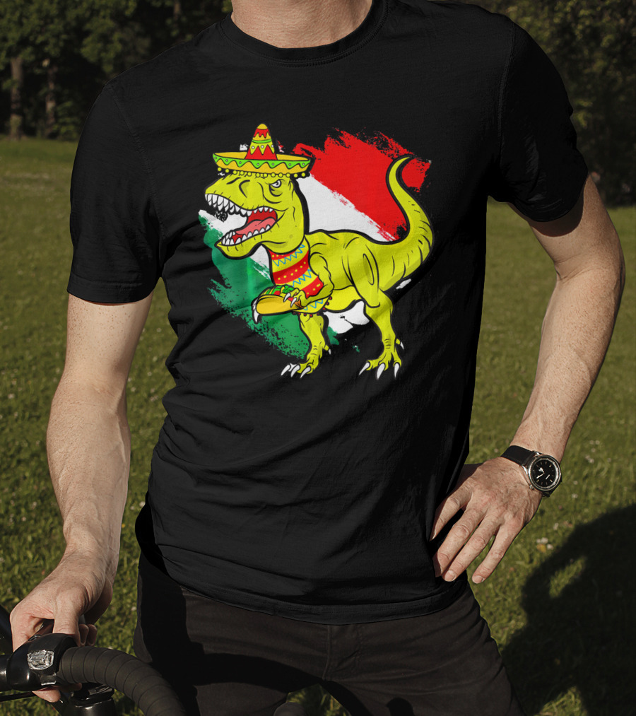Tacosaurus Rex Sombrero Mexican Flag Cinco De Mayo Mexican Pride T-Shirt