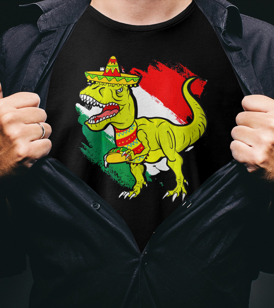 Tacosaurus Rex Sombrero Mexican Flag Cinco De Mayo Mexican Pride T-Shirt