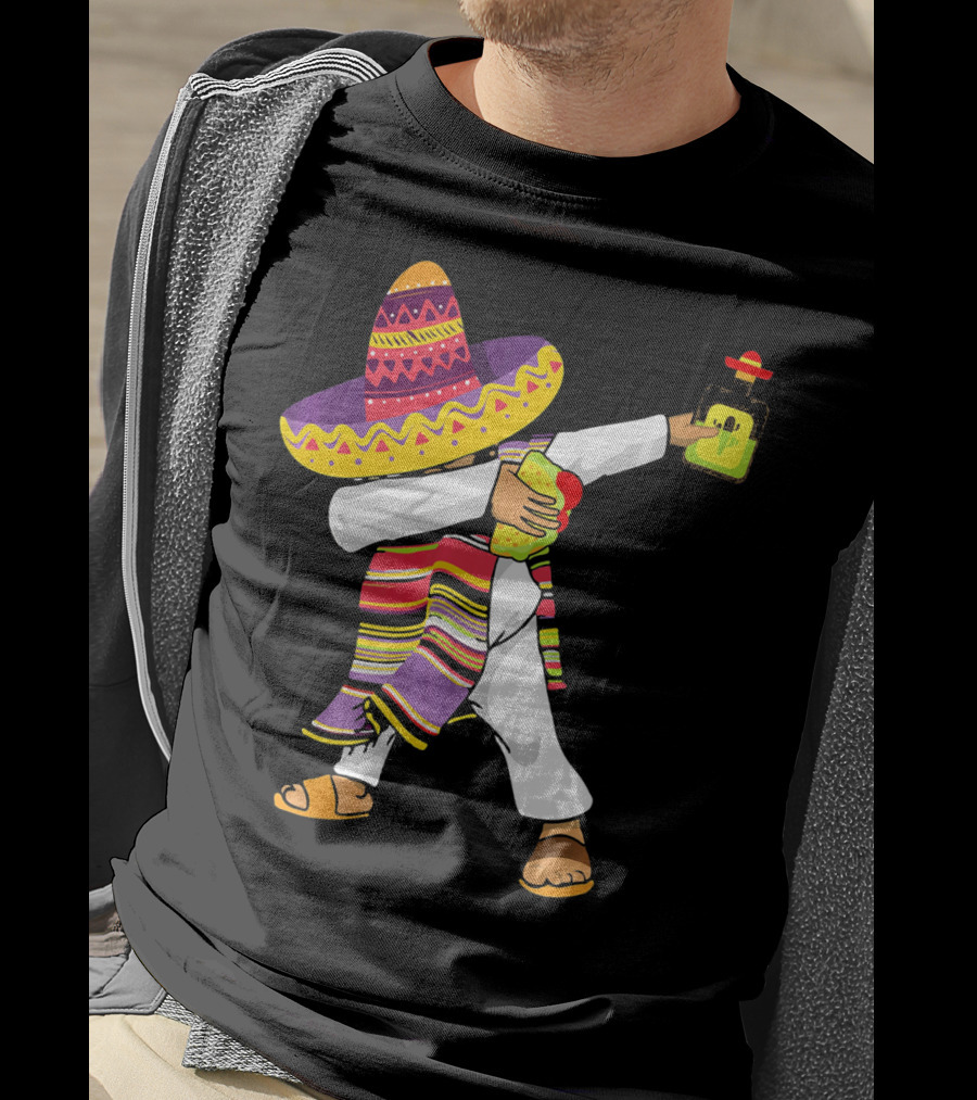Mexican Poncho Dabbing Sombrero Cinco De Mayo Tequila T-Shirt