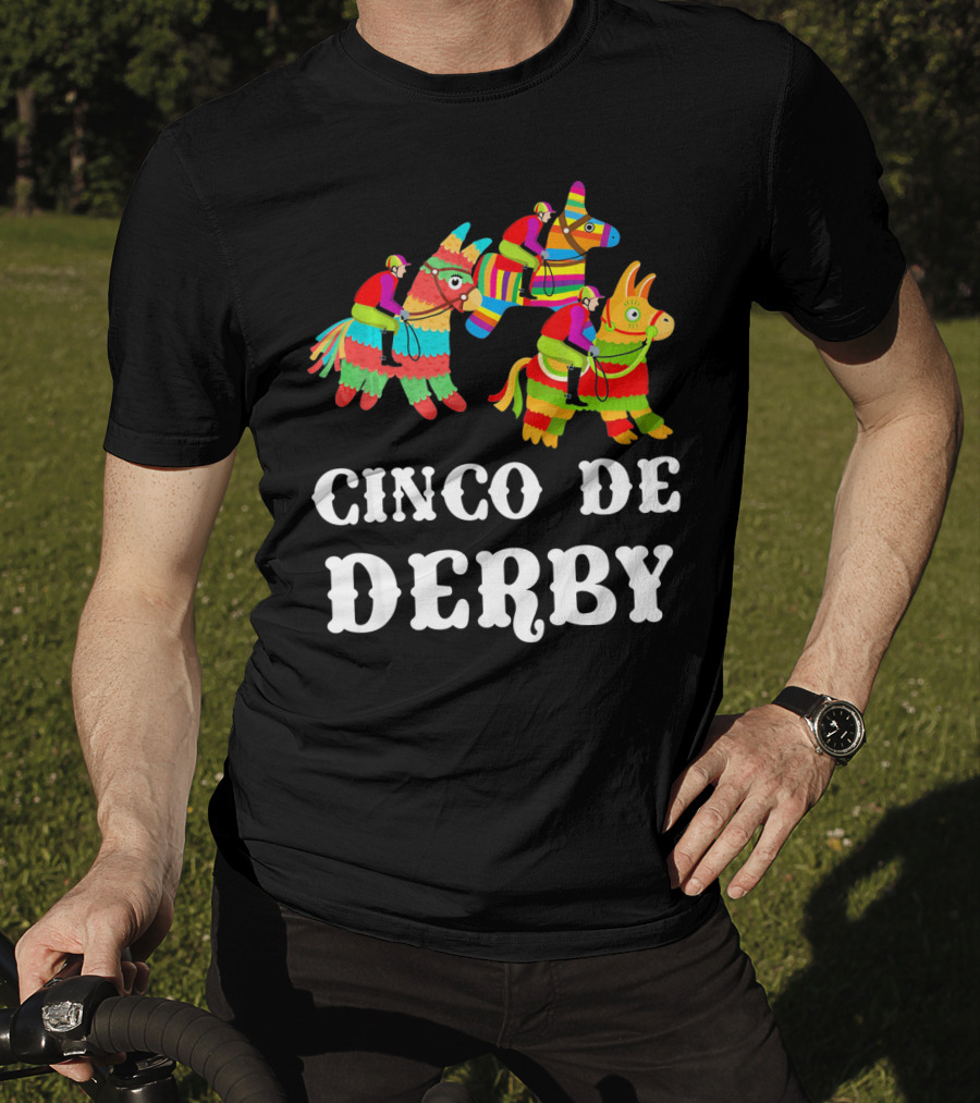 Cinco De Derby Kentucky Piñata Sombrero Racing Fiesta T-Shirt