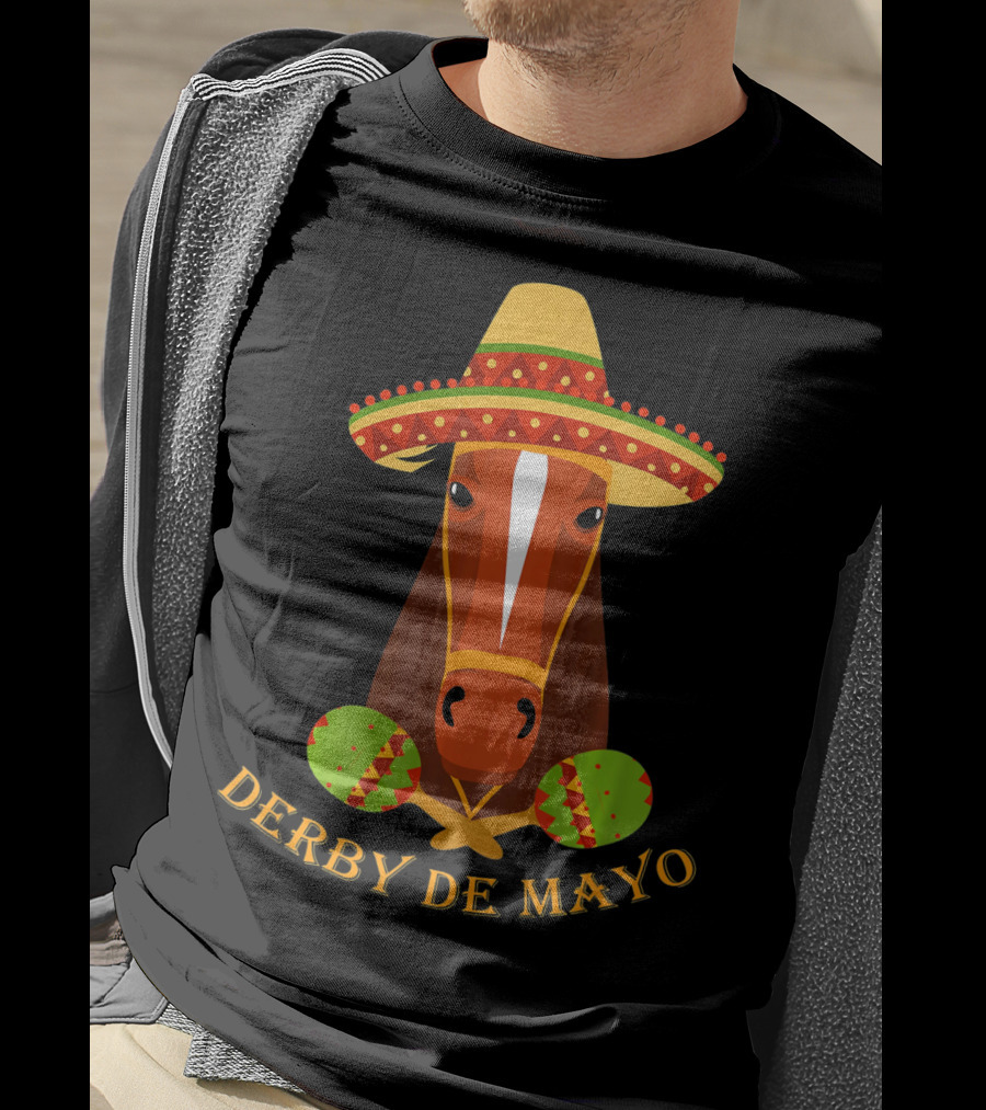 Derby De Mayo Kentucky Horse Race Fiesta Sombrero Maracas T-Shirt