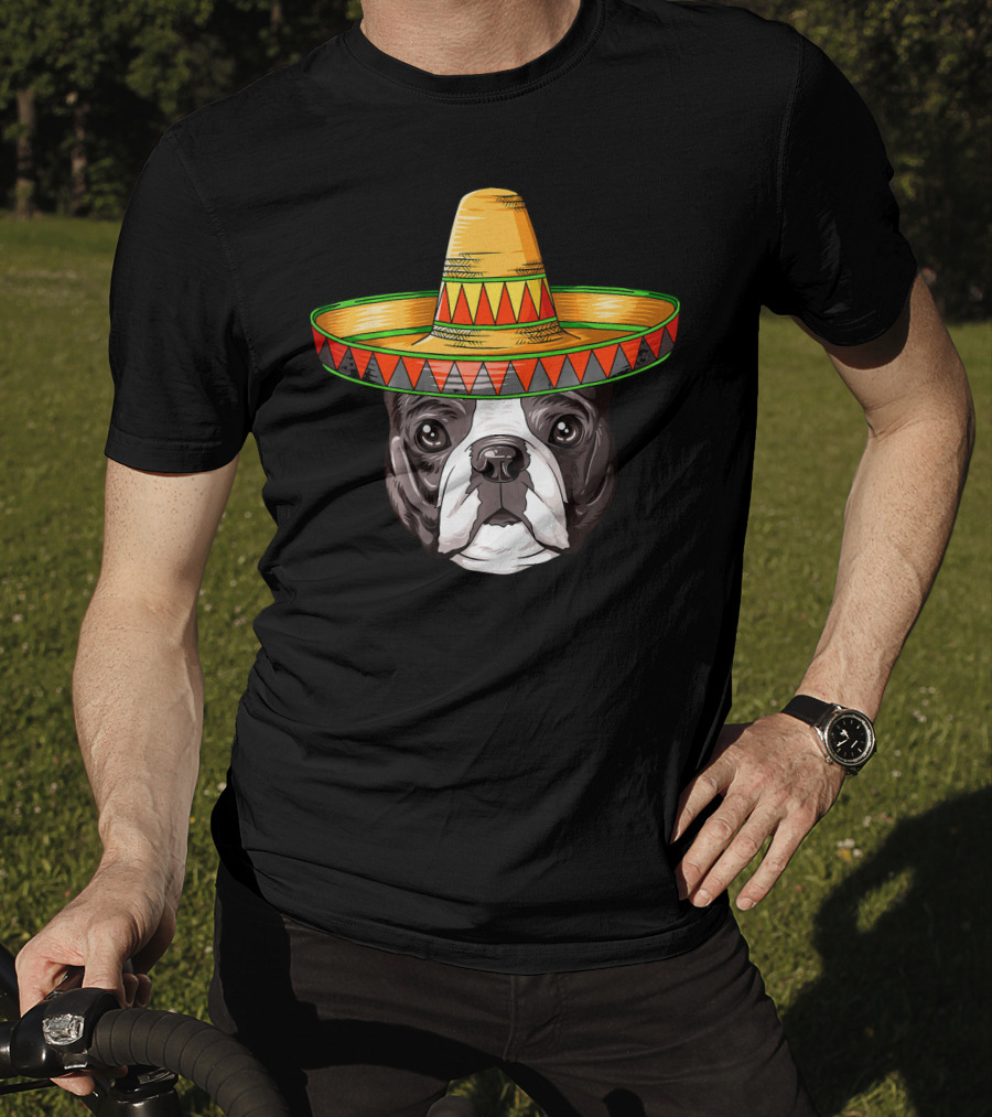 Boston Terrier Cinco De Mayo Sombrero Mexican T-Shirt