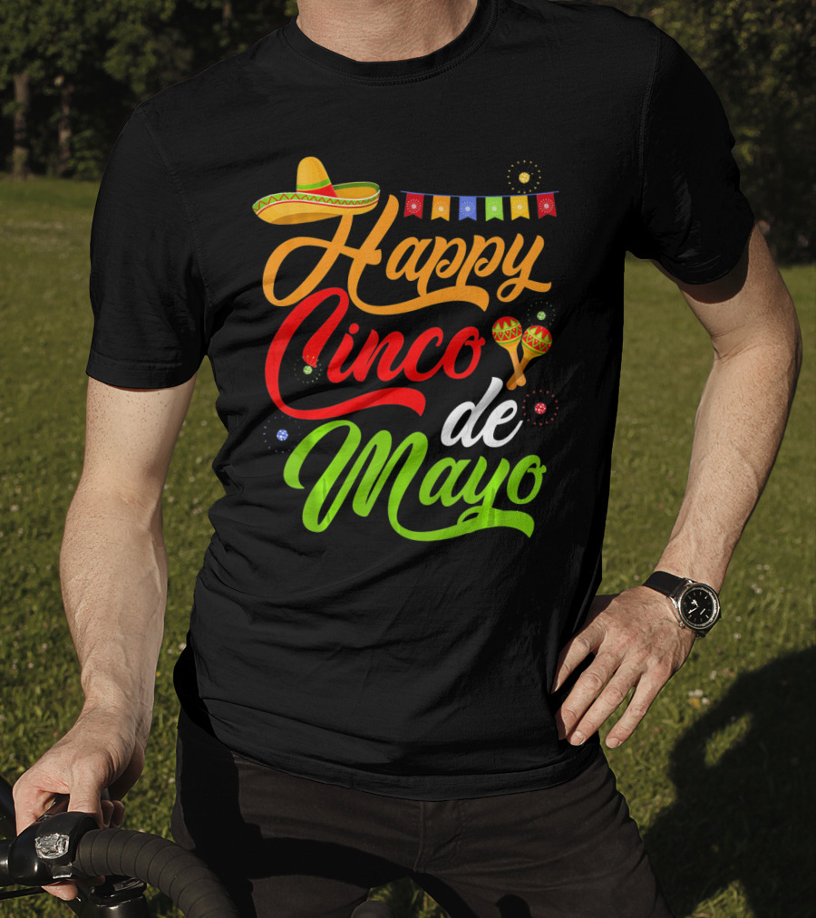Happy Cinco De Mayo Sombrero And Maracas T-Shirt