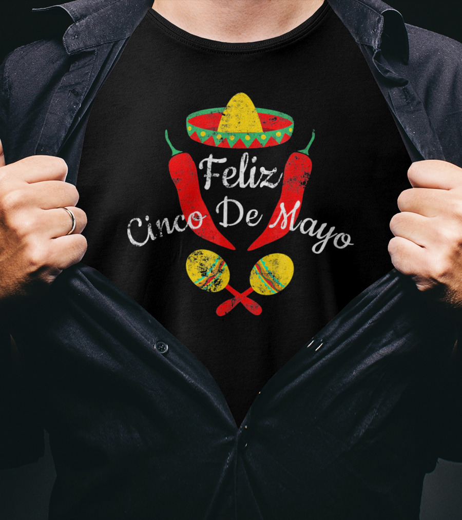 Feliz Cinco De Mayo Sombrero Maracas Peppers Fiesta T-Shirt