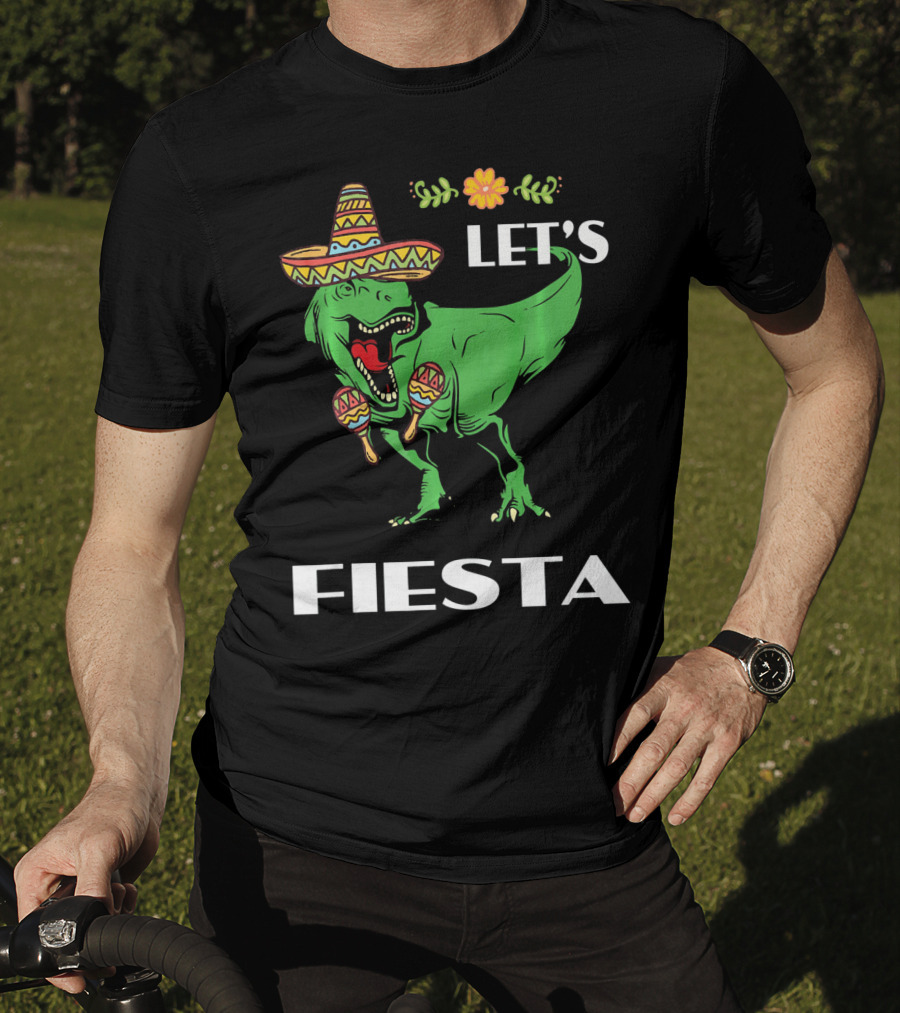 Cinco De Mayo Let's Fiesta Tyrannosaurus Sombrero And Maracas T-Shirt