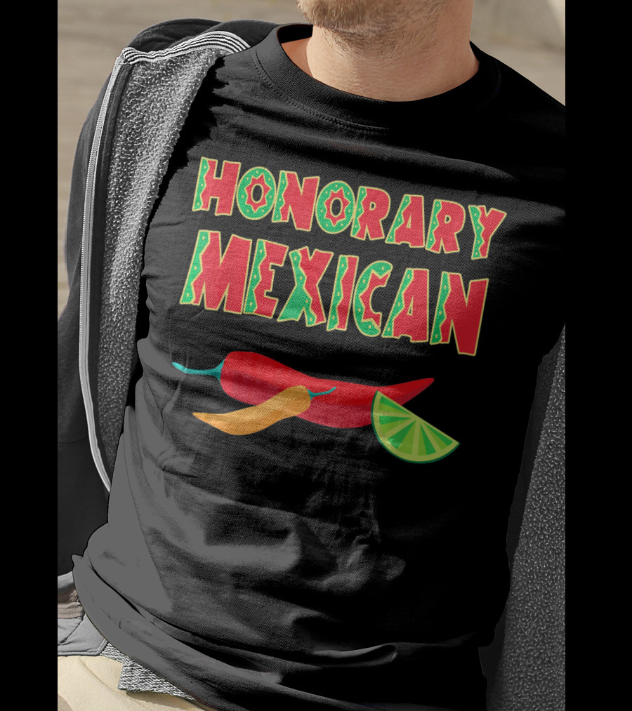Honorary Mexican Chiles With Lime Slice Cinco De Mayo T-Shirt