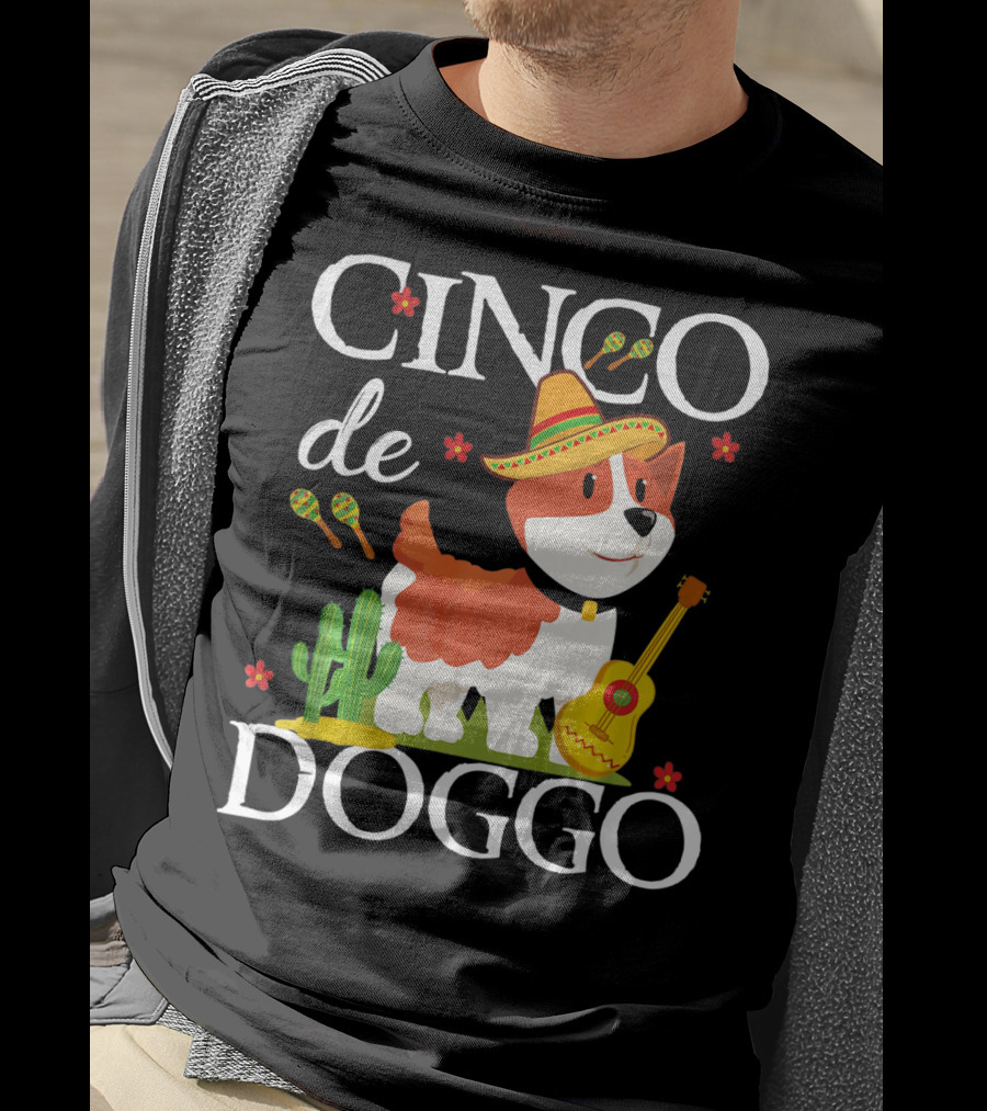 Cinco De Doggo Corgi With Sombrero And Maracas T-Shirt