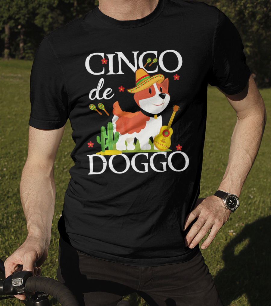 Cinco De Doggo Corgi With Sombrero And Maracas T-Shirt