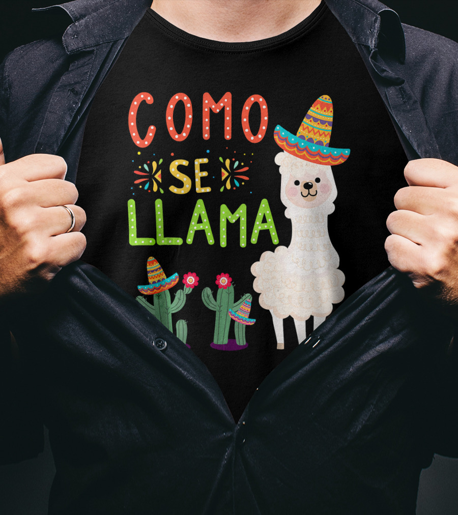 Como Se Llama Sombrero Llama And Cactus Fiesta Cinco De Mayo T-Shirt