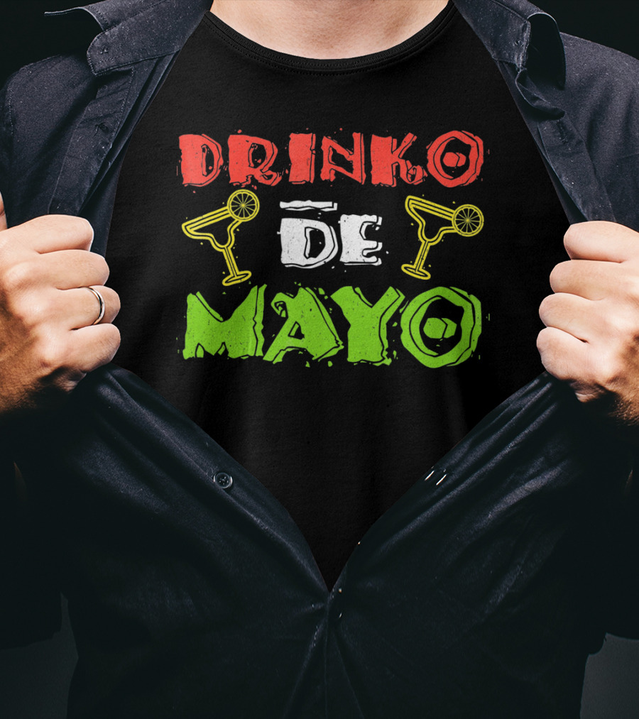 Drinko De Mayo Cinco De Mayo Margarita T-Shirt
