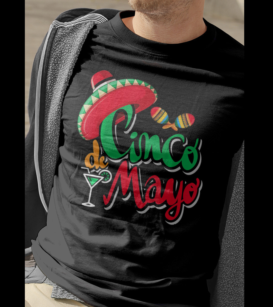 Cinco De Mayo Mexican Sombrero Maracas Drink May 5th Dr T-Shirt