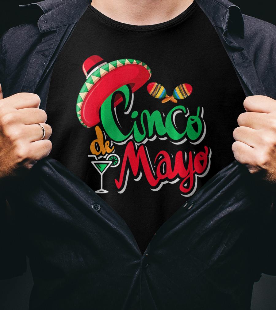 Cinco De Mayo Mexican Sombrero Maracas Drink May 5th Dr T-Shirt