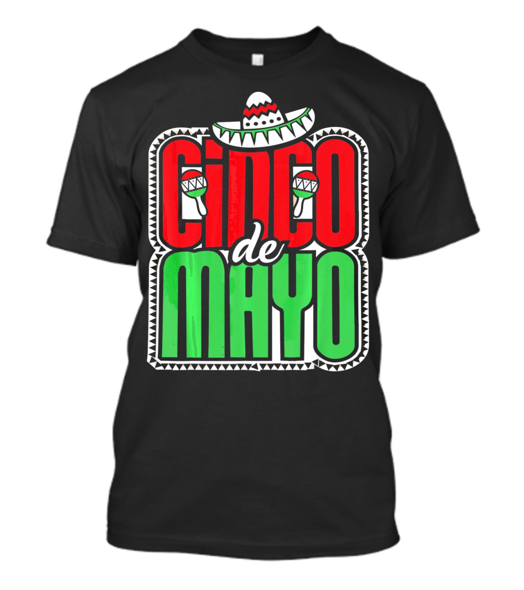 Cinco De Mayo Mexican Celebration Sombrero Maracas T-Shirt