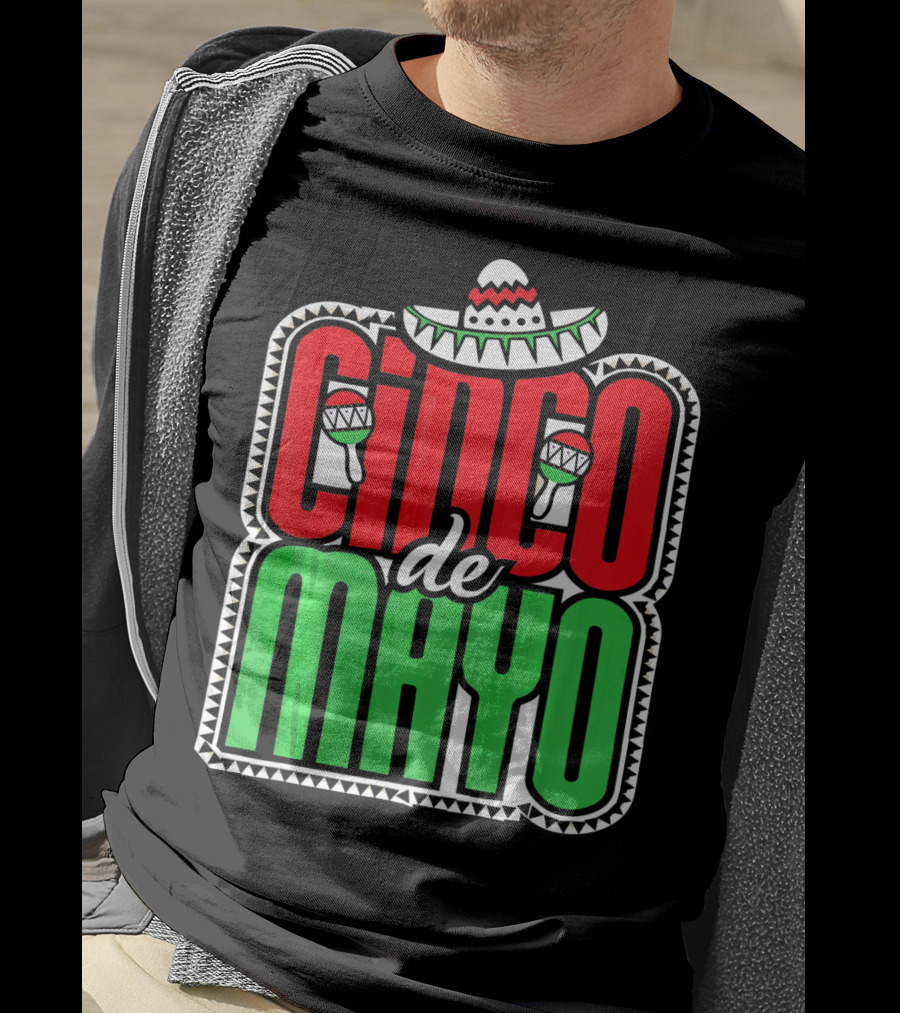 Cinco De Mayo Mexican Celebration Sombrero Maracas T-Shirt