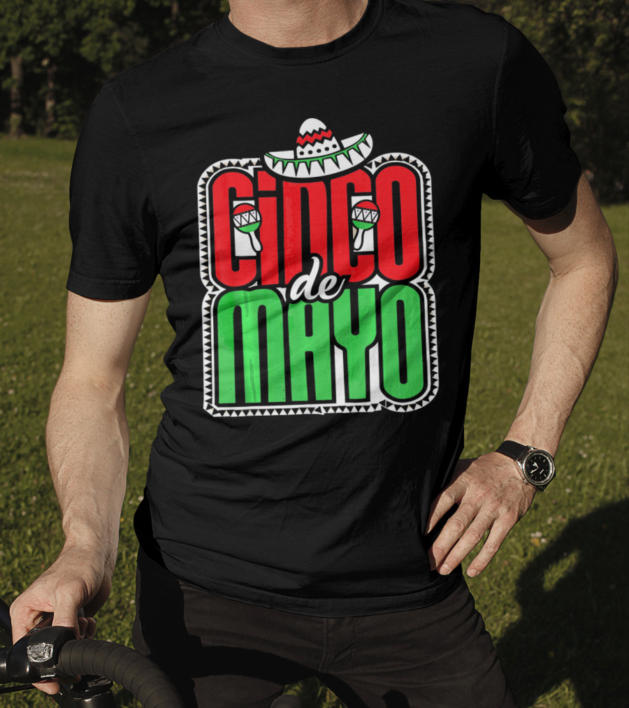 Cinco De Mayo Mexican Celebration Sombrero Maracas T-Shirt