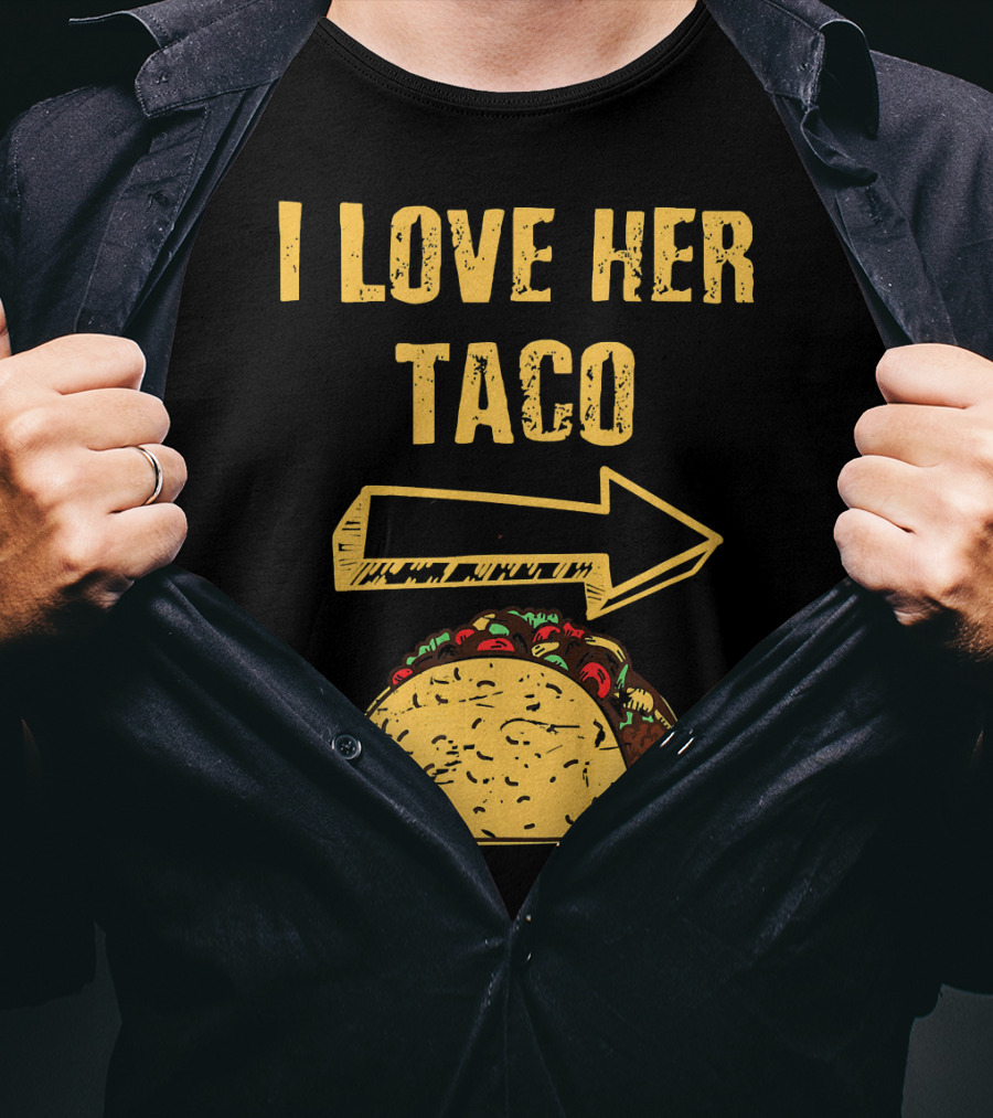 I Love Her Taco Arrow Matching Couple Cinc T-Shirt