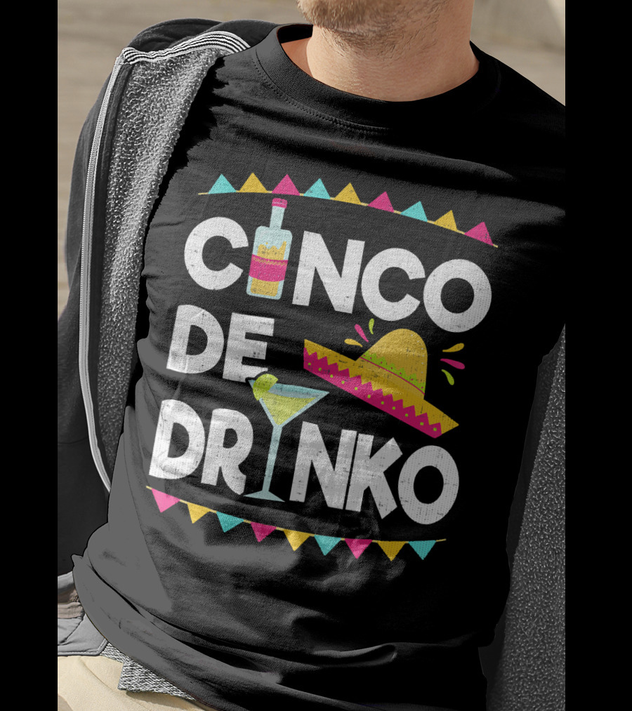 Cinco De Drinko Sombrero And Margarita Fiesta Elements T-Shirt
