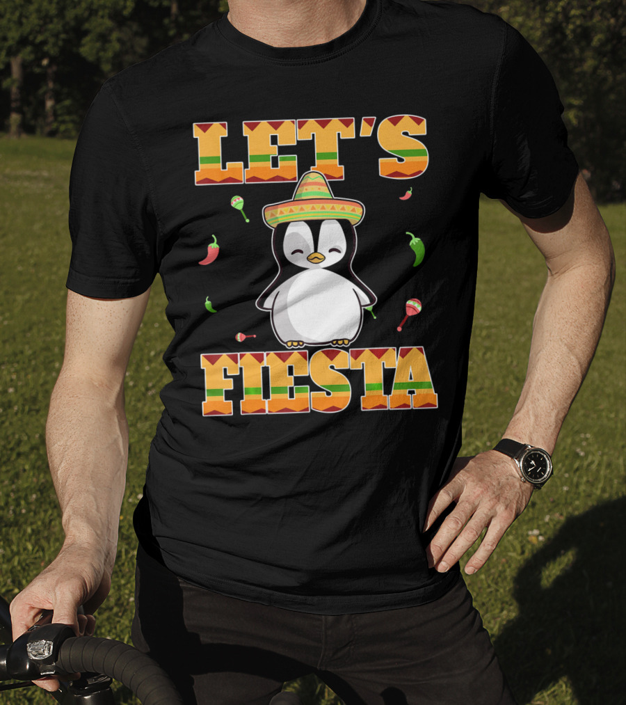 Let's Fiesta Penguin Cinco De Mayo Mexica Sombrero Maracas Chili Peppers T-Shirt