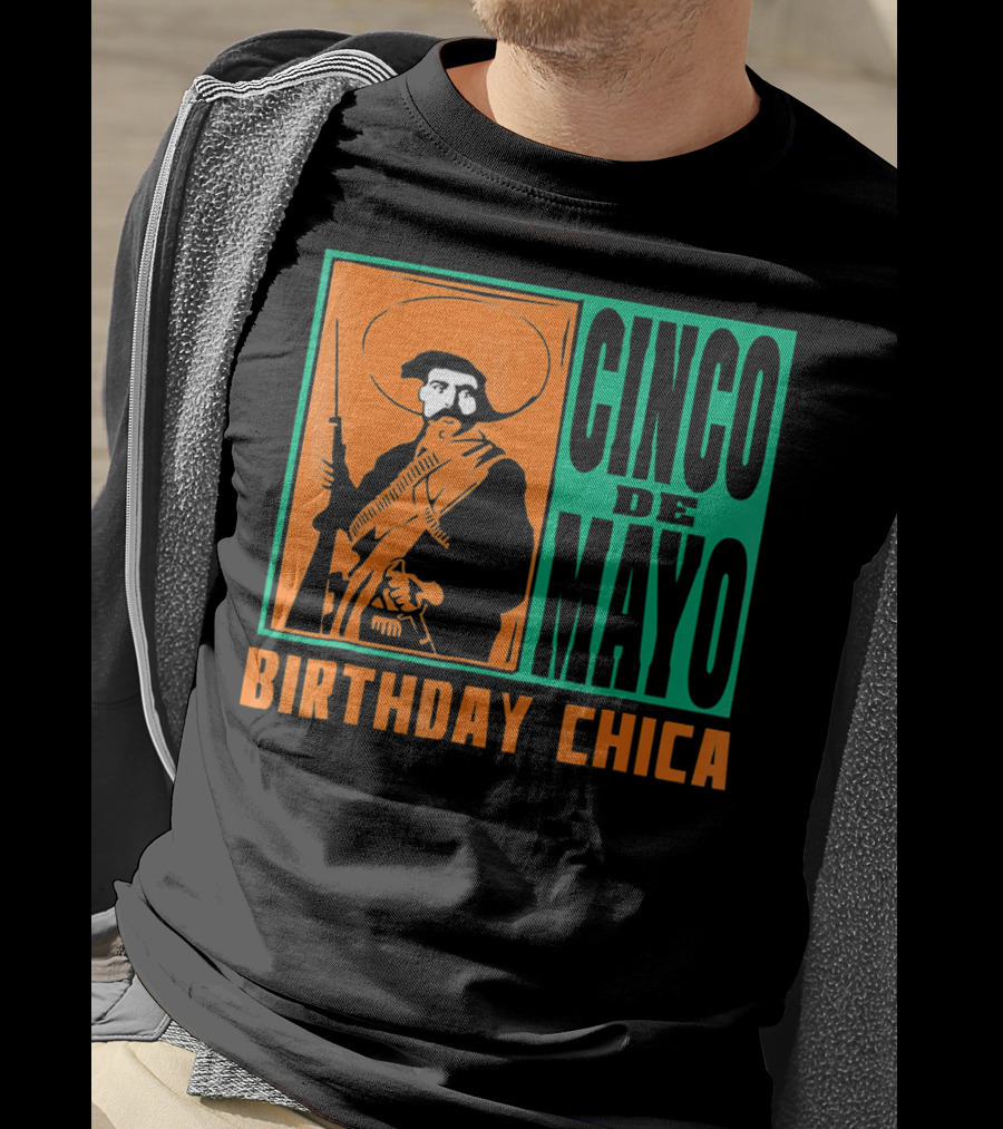 Cinco De Mayo Birthday Chica Mexican Revolutionary T-Shirt
