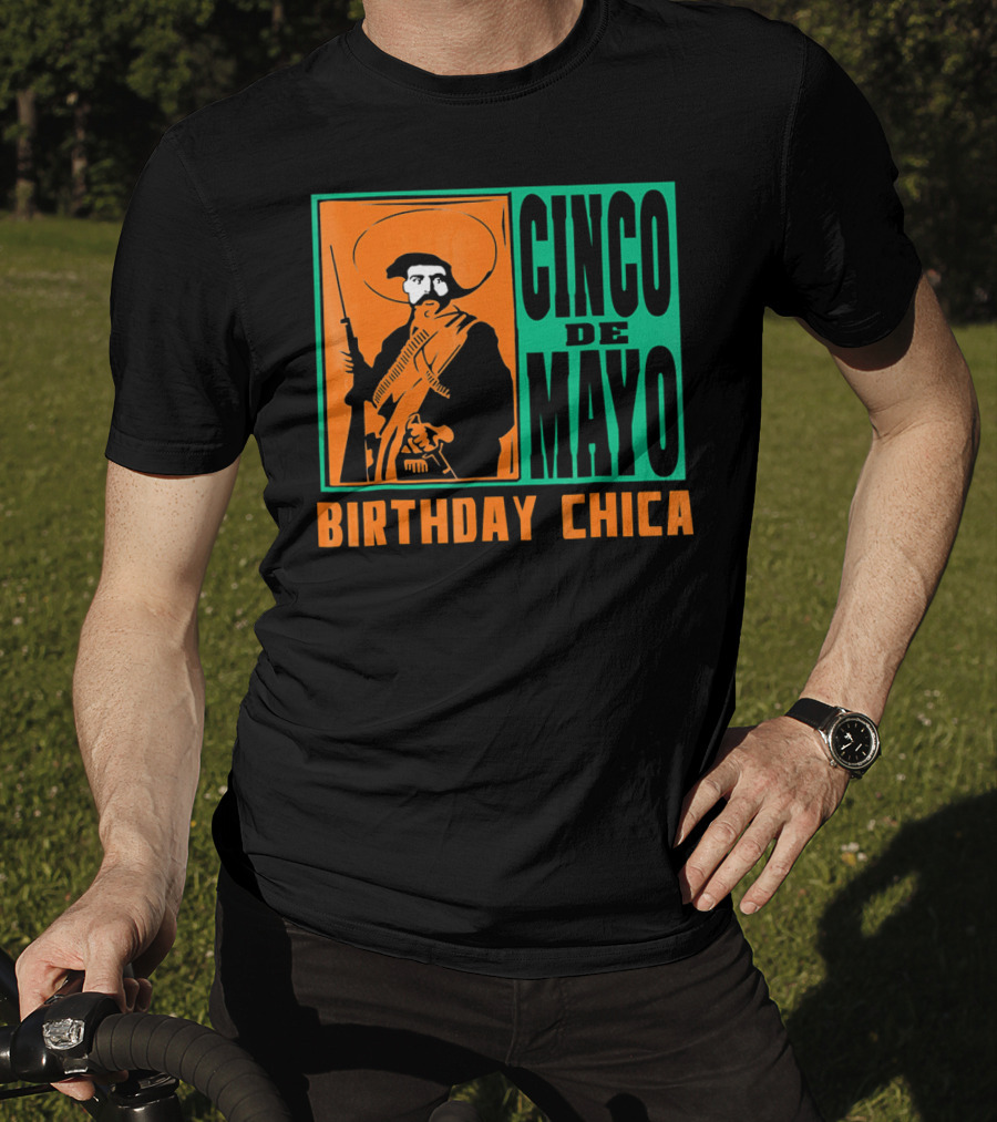 Cinco De Mayo Birthday Chica Mexican Revolutionary T-Shirt