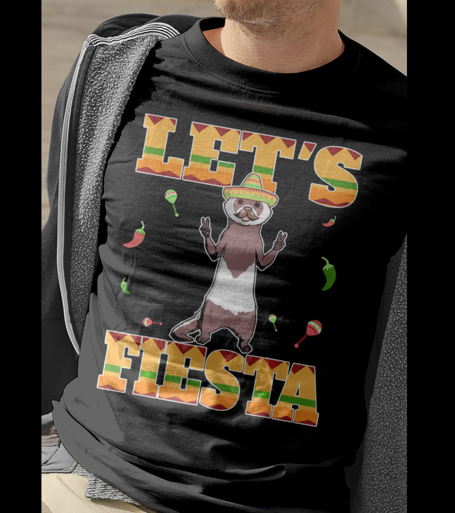 Let's Fiesta Ferret Sombrero Maracas Peppers Mexican T-Shirt