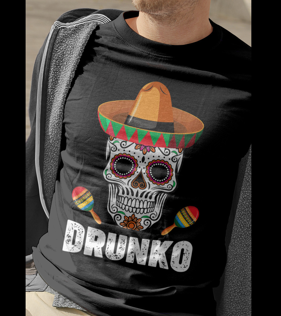 Cinco De Mayo Mexican Hat Drunk Sugar Skull Maracas Drinko De Mayo T-Shirt