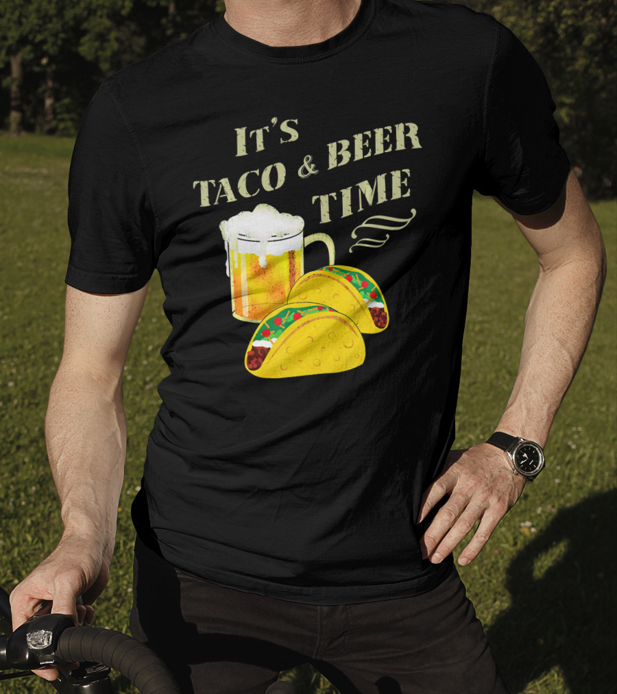 It's Taco And Beer Time With Tacos And Beer Mug T-Shirt