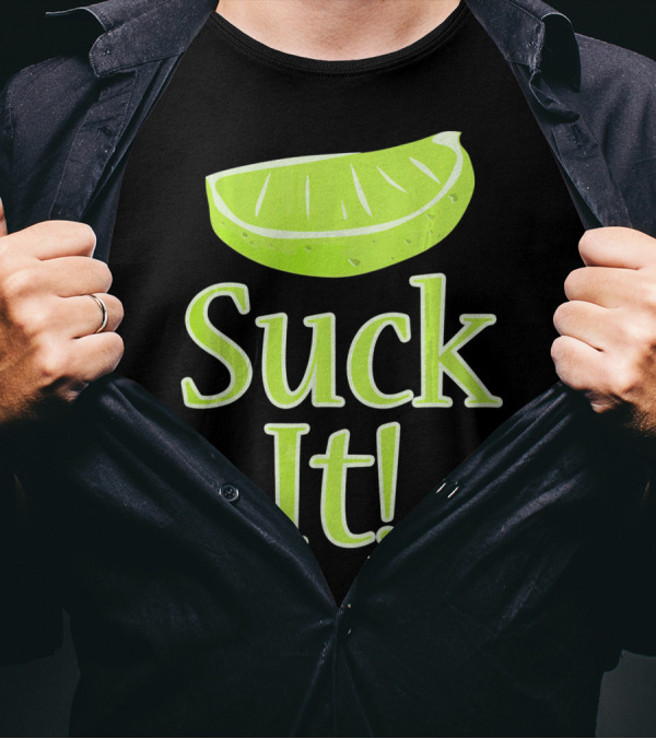 Lime Slice Suck It Tequila Fun T-Shirt