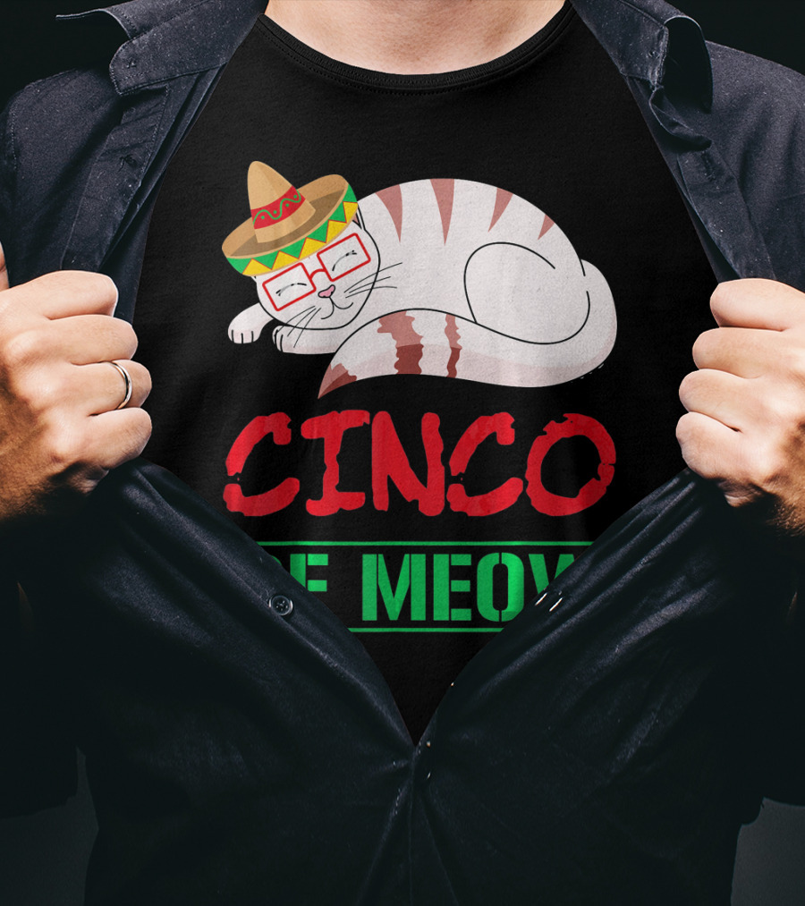 Cinco De Meow Funny Kitty With Sombrero Celebrating Mexican Holiday T-Shirt